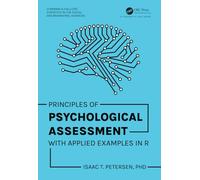 Principles of Psychological Assessment: With Applied Examples in R