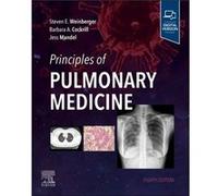 Principles of Pulmonary Medicine by Mandel & Jess Chief & Division of Pulmonary & Critical Care & and Sleep Medicine & University of California San Diego Mandel Jess Chief Division of Pulmonary Critic