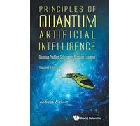 Principles Of Quantum Ai (2nd Ed)