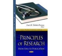 Principles of Research: From Idea to Publication (Surgery Procedures Complications and Results) - [Version Originale] Inconnu (Auteur)