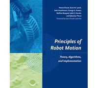 Principles of Robot Motion: Theory, Algorithms, and Implementations