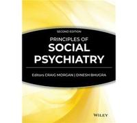 Principles of Social Psychiatry by Craig Morgan Hardcover Book
