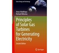 Principles Of Solar Gas Turbines For Generating Electricity