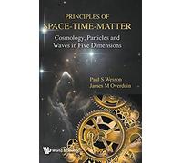 Principles Of Space-Time-Matter