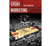 Principles of Sport Marketing - [Version Originale] Gary Bernstein (Auteur)