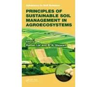 Principles Of Sustainable Soil Management In Agroecosystems