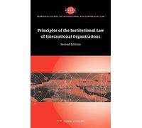 Principles of the Institutional Law of International Organizations