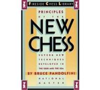 Principles of the New Chess Bruce Pandolfini (Auteur)