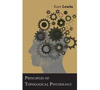 Principles Of Topological Psychology