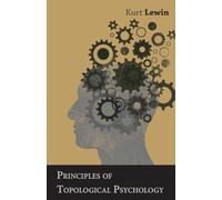 Principles of Topological Psychology