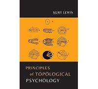 Principles Of Topological Psychology