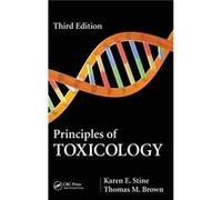 Principles of Toxicology by Brown & Thomas M. GeneCTAr Com LLC & Whitefish & Montana & USA Brown Thomas M. GeneCTAr Com LLC Whitefish Montana USA (Auteur)