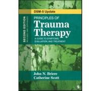 Principles of Trauma Therapy by Catherine Scott John N Briere - Catherine Scott (Auteur)