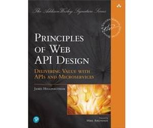 Principles of Web API Design by James Higginbotham Paperback Book James Higginbotham (Auteur)