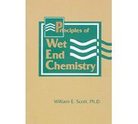 Principles of Wet End Chemistry