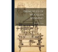 Principles Of Woollen Spinning