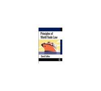 Principles Of World Trade Law