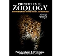 Principles Of Zoology: Understanding Animal Diversity, Structure, and Classification