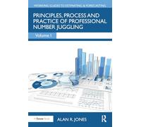 Principles, Process and Practice of Professional Number Juggling