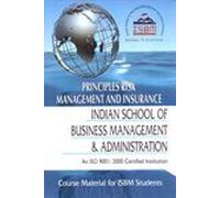 Principles Risk Management and Insurance (Indian School of Business Management & Administration)