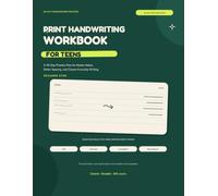 Print Handwriting Workbook for Teens: A 30-Day Practice Plan for Neater Notes, Better Spacing, and Clearer Everyday Writing