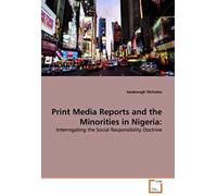 Print Media Reports And The Minorities In Nigeria