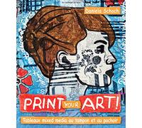 Print your art! Tableaux mixed media au tampon et au pochoir