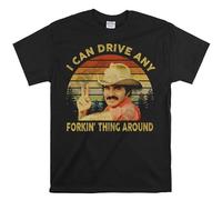 Printable Area Burt Reynolds T-shirt vintage unisexe avec inscription « I Can Drive Any Forkin' Thing Around », Noir , XL