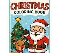 Printable Christmas Coloring Pages: Best Holiday Activity for Toddlers & Preschoolers: A Magical Journey Through Christmas Scenes for All Ages