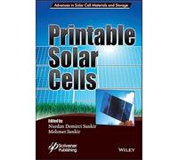 Printable Solar Cells (Advances in Hydrogen Production and Storage (AHPS))