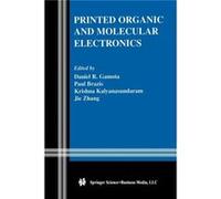 Printed Organic and Molecular Electronics Printed Organic and Molecular Electronics (Auteur)