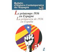 Printemps 1936 en Espagne - Eduardo Gonzalez Calleja - Publication Universite Provence - broché - Essai
