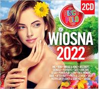 Printemps 2022 Disco Polo (2CD)