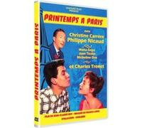 Printemps à Paris : Christine Carrère, Philippe Nicaud, Charles Trénet G