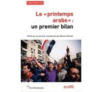 Printemps arabe (le) un premier bilan Bichara Khader (Auteur)