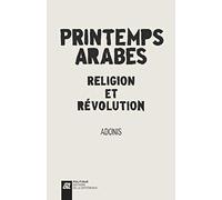 Printemps arabes - Religion et Révolution