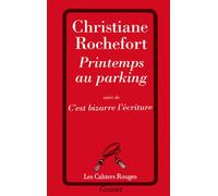 Printemps au parking - Christiane Rochefort - Grasset - broché - Livre