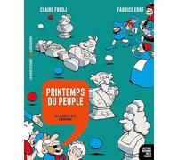 Printemps du peuple: Des derniers rois à Marianne