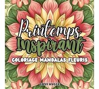 Printemps inspirant: Coloriage mandalas fleuris
