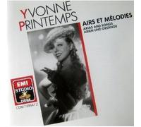 Printemps Yvonne - Airs et melodies / Arias and songs By Printemps Yvonne (1988-08-03)