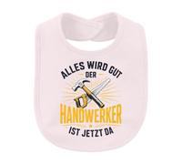 Printera Alles wird gut der Handwerker ist Baby Bavoir | Sarcasmus Outil de bricolage menuisier menuisier menuisier ouvrier du bâtiment Atelier Anniversaire Rénovation Hommes