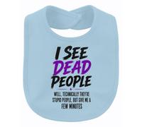 Printera Bavoir pour bébé avec inscription « I See Dead People Well », bleu