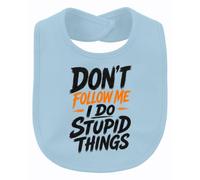 Printera Bavoir pour bébé Don't Follow Me I Do Statement, bleu clair