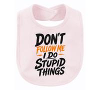 Printera Bavoir pour bébé Don't Follow Me I Do Statement, Rose, Taille