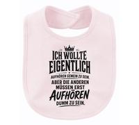 Printera « Ich wollte eigentlich Statement Baby Bavoir », Rose, Taille
