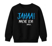 Printera JAHAA! Mache ich später! Sweat-shirt pour enfant | Paresseux pour adolescent, sarcasme, humour, école