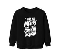 Printera Pull pour enfant avec inscription « Trink mal mehr Die Leute