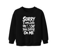 Printera Sorry I am Late My Cat Statement Sweat-shirt pour enfant, Noir