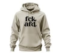 Printera Sweat à capuche FCK AFD. Déclaration politique démocratie, naturel, XXL