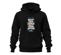 Printera Sweat à capuche Nicht Mein Zirkus Nicht Statement, Noir , XL